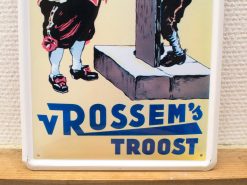 Vintage vRossem advertising sign featuring colorful traditional figures and TROOST in bold blue letters.